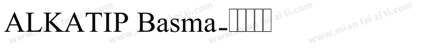 ALKATIP Basma字体转换